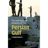 The International Relations of the Persian Gulf