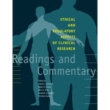 Ethical and Regulatory Aspects of Clinical Research: Readings and Commentary
