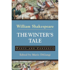 The Winter's Tale: Texts and Contexts (The Bedford Shakespeare Series)