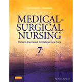Medical-Surgical Nursing: Patient-Centered Collaborative Care, Single Volume (Ignatavicius, Medical-Surgical Nursing, Single Vol)
