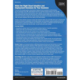Is Your Company Ready for Cloud: Choosing the Best Cloud Adoption Strategy for Your Business (IBM Press)