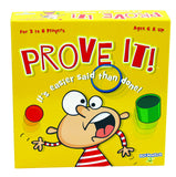 It's easier said than done!™ Prove It™ 7429